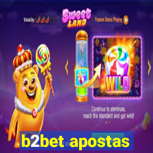 b2bet apostas